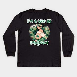 I'm A Wee Bit Pregnant tee. Perfect gift for an expecting mother's St. Patrick's Day pregnancy reveal. Awesome tee for one lucky mama Kids Long Sleeve T-Shirt